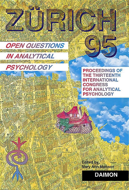 Zürich 1995. Open Questions in Analytical Psychology