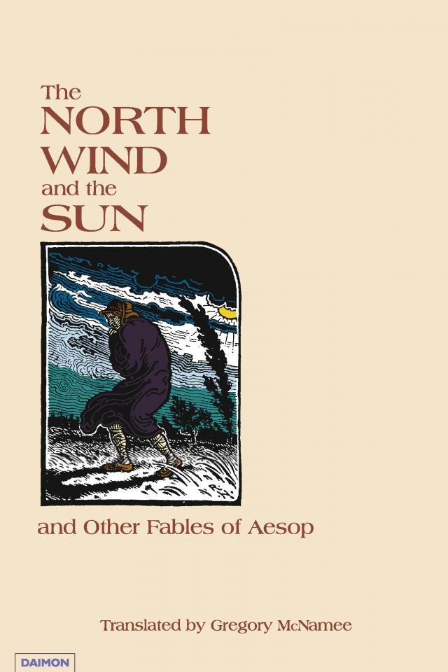 The North Wind and the Sun and Other Fables of Aesop