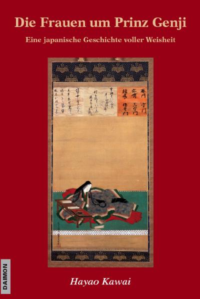 Die Frauen um Prinz Genji - Eine japanische Geschichte voller Weisheit