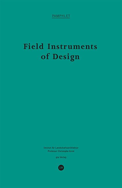 Field Instruments of Design