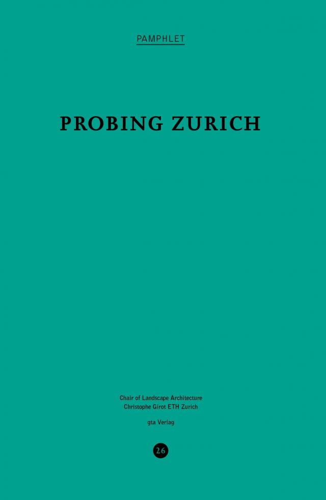 Probing Zurich