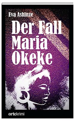 Der Fall Maria Okeke