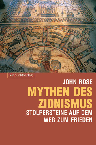 Mythen des Zionismus