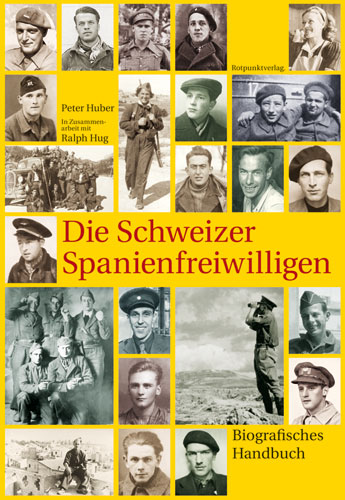 Die Schweizer Spanienfreiwilligen