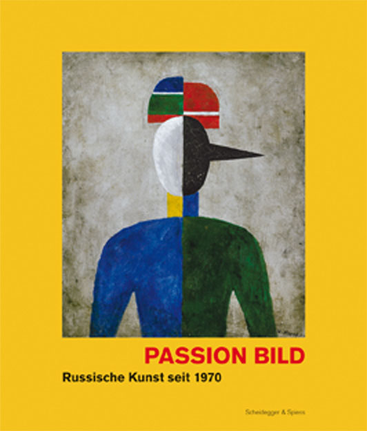 Passion Bild – Russische Kunst seit 1970