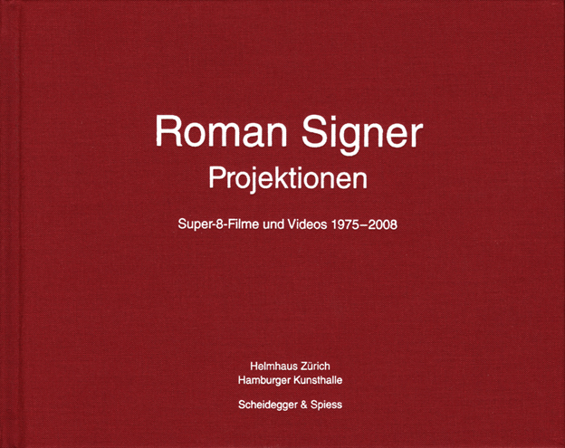 Roman Signer. Projektionen
