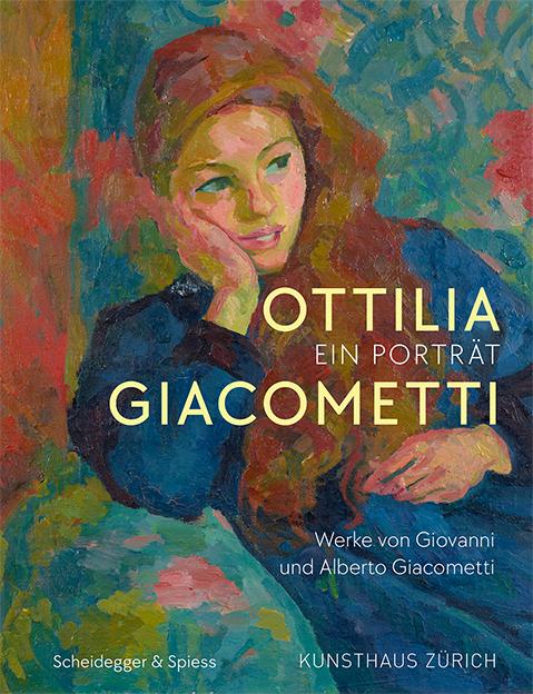 Ottilia Giacometti – Ein Porträt