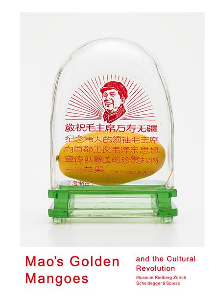 Mao's Golden Mangoes and the Cultural Revolution