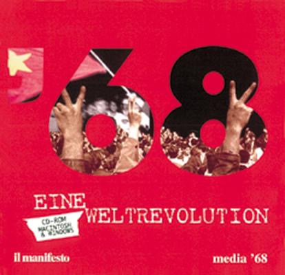 Il manifesto /media '68 /'68 - Eine Weltrevolution