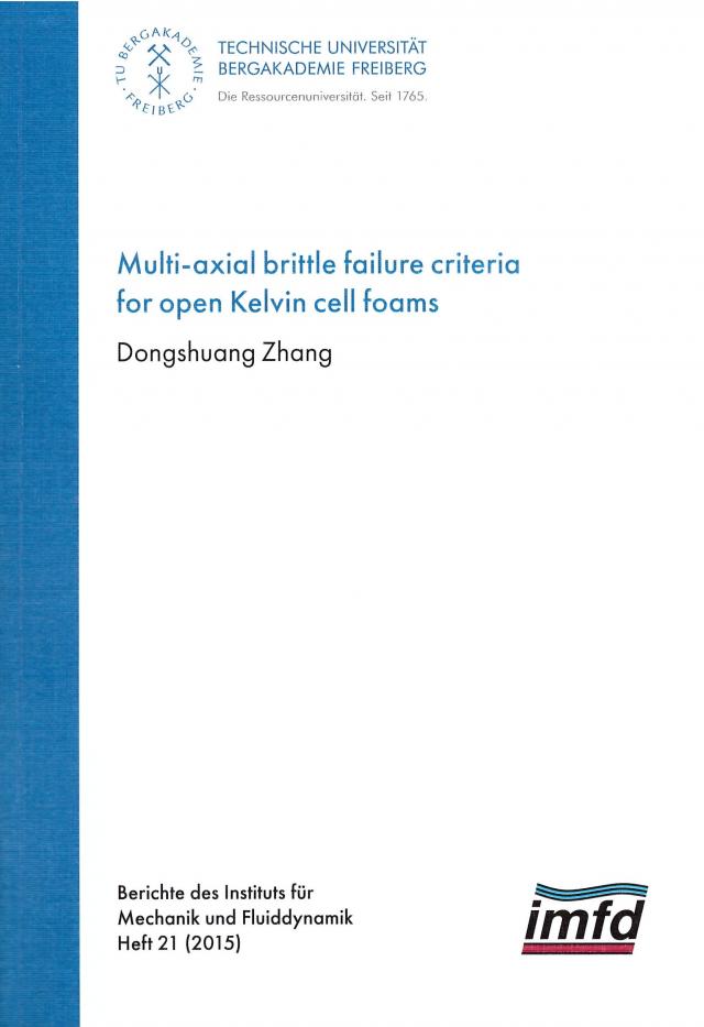 Multi-axial briittle failure criteria for open Kelvin cell foams