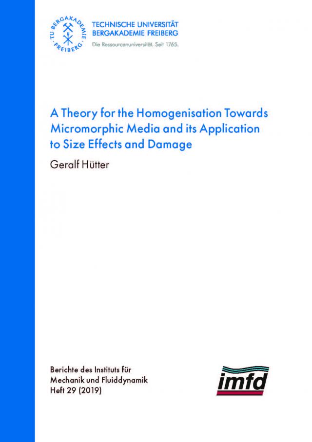 A Theorie for the Homogenisation Towards Micromorphic Media and its Application to Size Effects and Damage