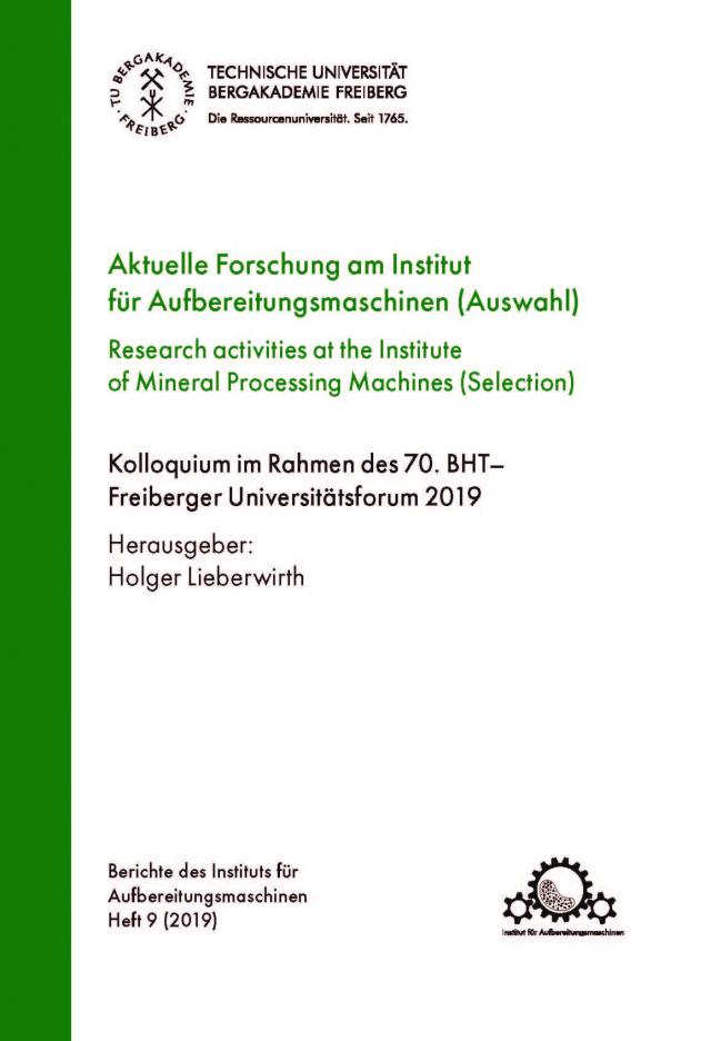 Aktuelle Forschung am Institut füßr Aufbereitungsmaschinen (Auswahl)