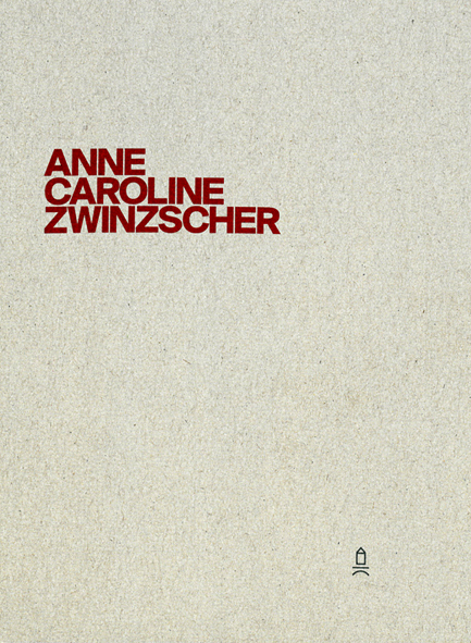 Anne Caroline Zwinzscher