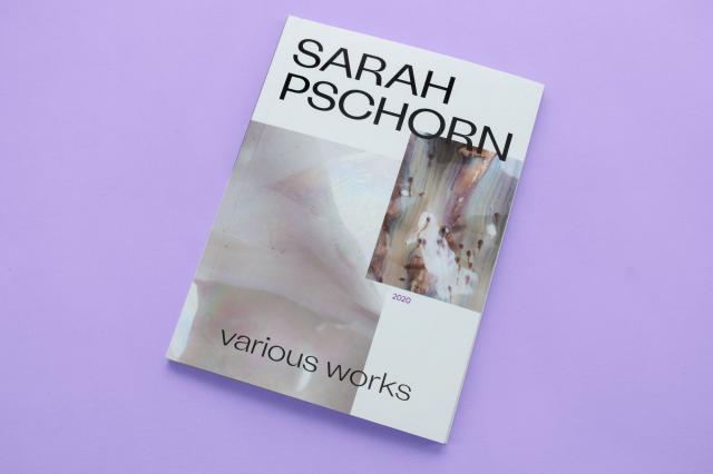 Sarah Pschorn – Various Works 2020