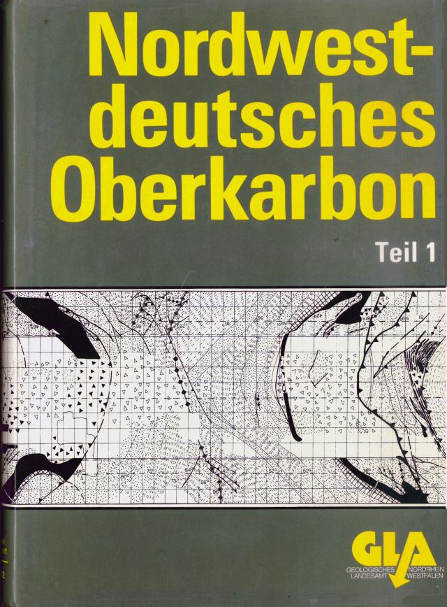 Nordwestdeutsches Oberkarbon. Beiträge zur Lagerstättenerkundung... / Nordwestdeutsches Oberkarbon