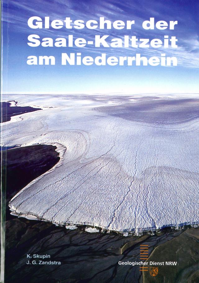 Gletscher der Saale-Kaltzeit am Niederrhein
