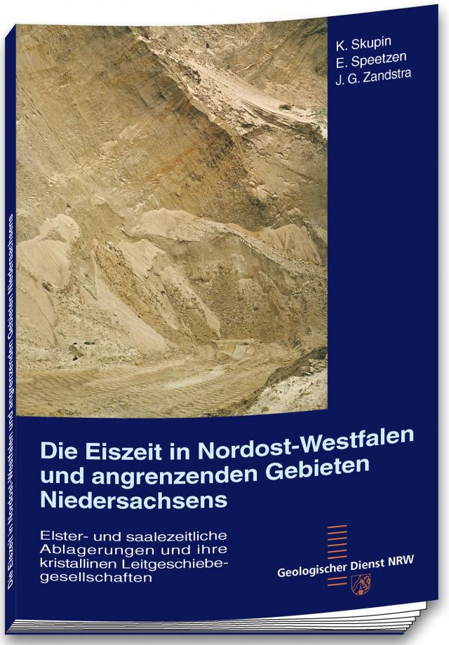 Die Eiszeit in Nordost-Westfalen und angrenzenden Gebieten Niedersachsens