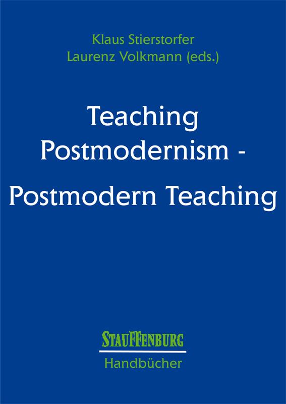 Teaching Postmodernism - Postmodern Teaching