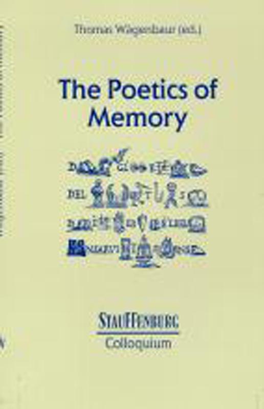 The Poetics of Memory