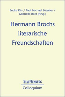 Hermann Brochs literarische Freundschaften