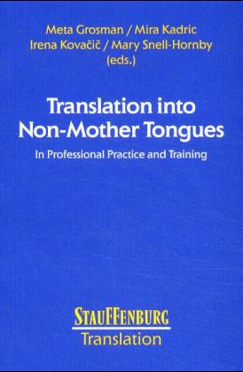 Translation into Non-Mother Tongues