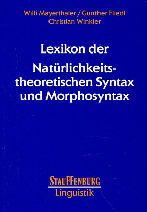 Lexikon der Natürlichkeitstheoretischen Syntax und Morphosyntax