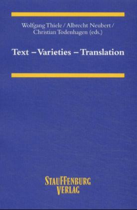 Text - Varieties - Translation