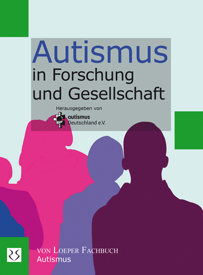 Autismus in Forschung und Gesellschaft