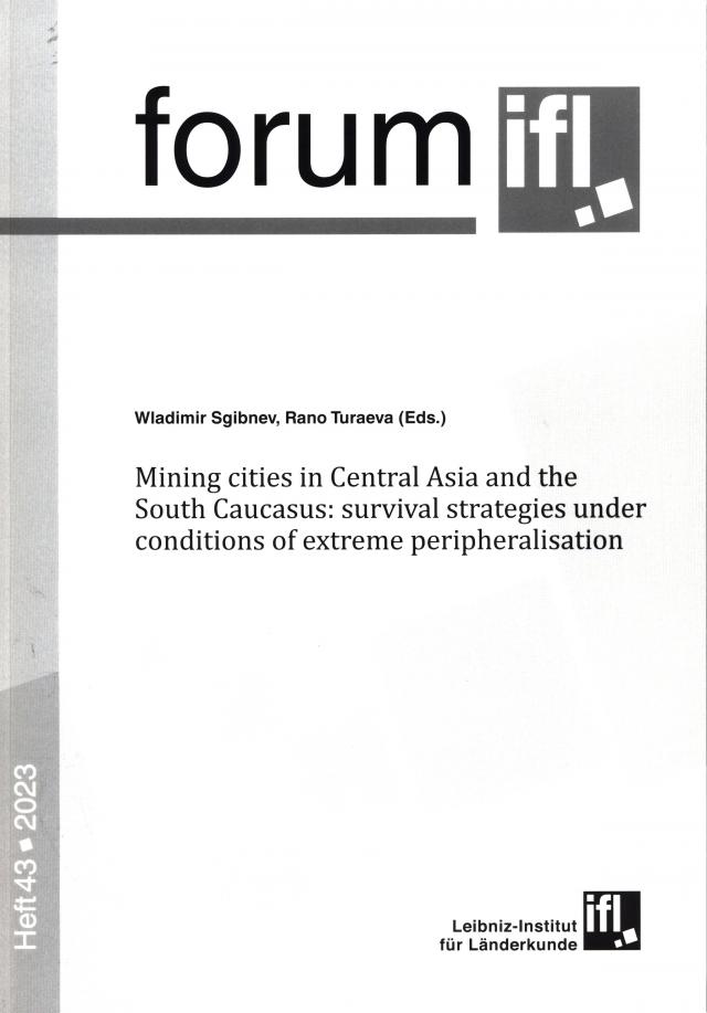 Mining cities in Central Asia and the South Caucasus