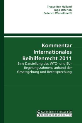Kommentar Internationales Beihilfenrecht 2011
