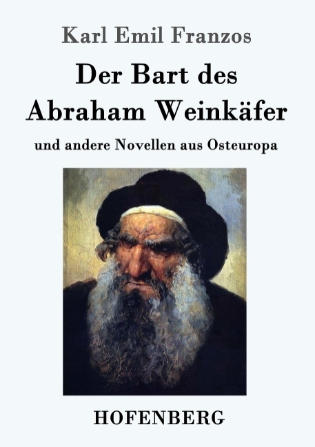 Der Bart des Abraham Weinkäfer