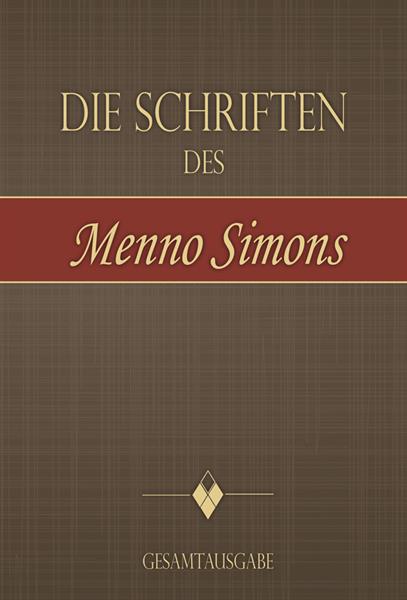 Die Schriften des Menno Simons