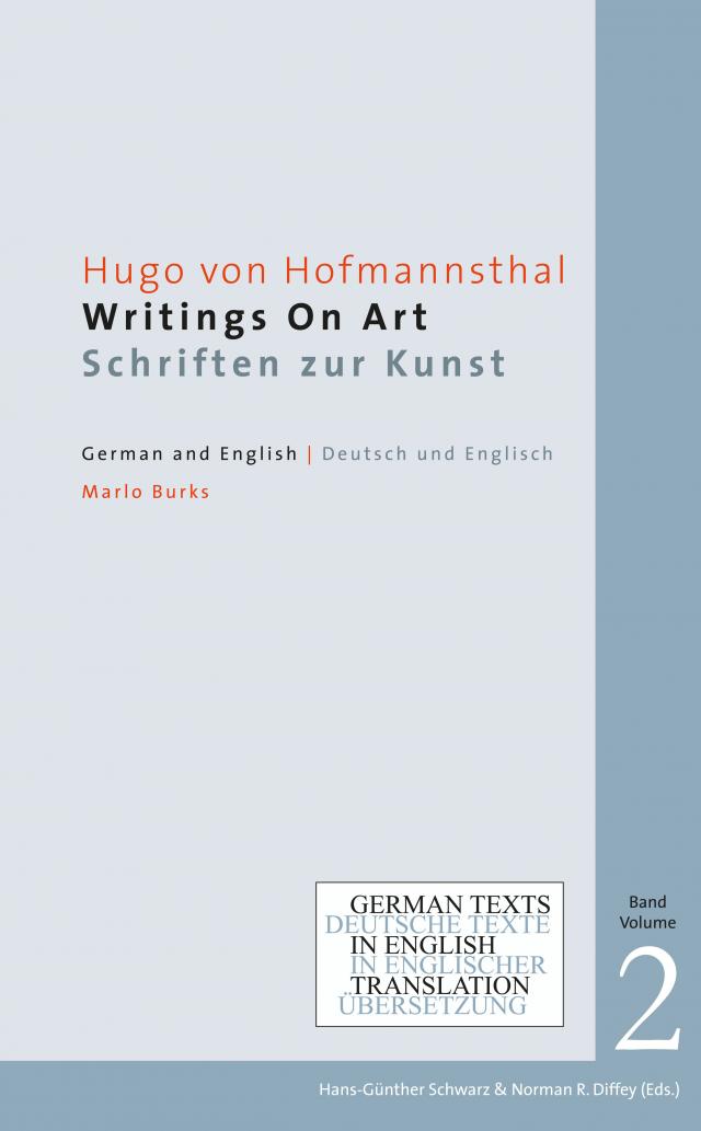 Hugo von Hofmannsthal: Writings on Art / Schriften zur Kunst