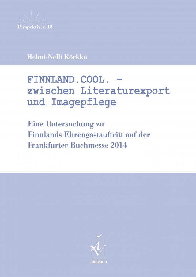 Finnland.Cool. — Zwischen Literaturexport und Imagepflege