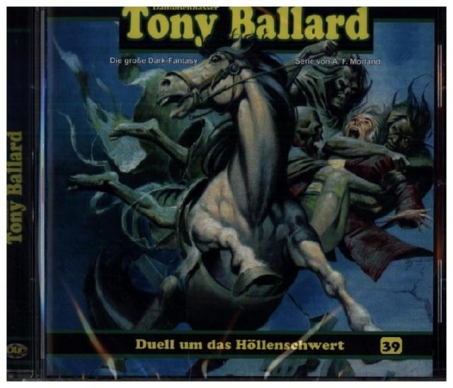 Tony Ballard - Duell um das Höllenschwert (3/4), 1 Audio-CD