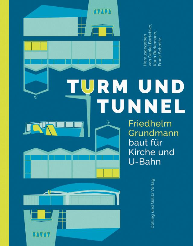 Turm und Tunnel