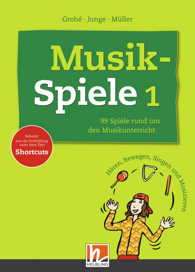 Musik-Spiele. Bd.1