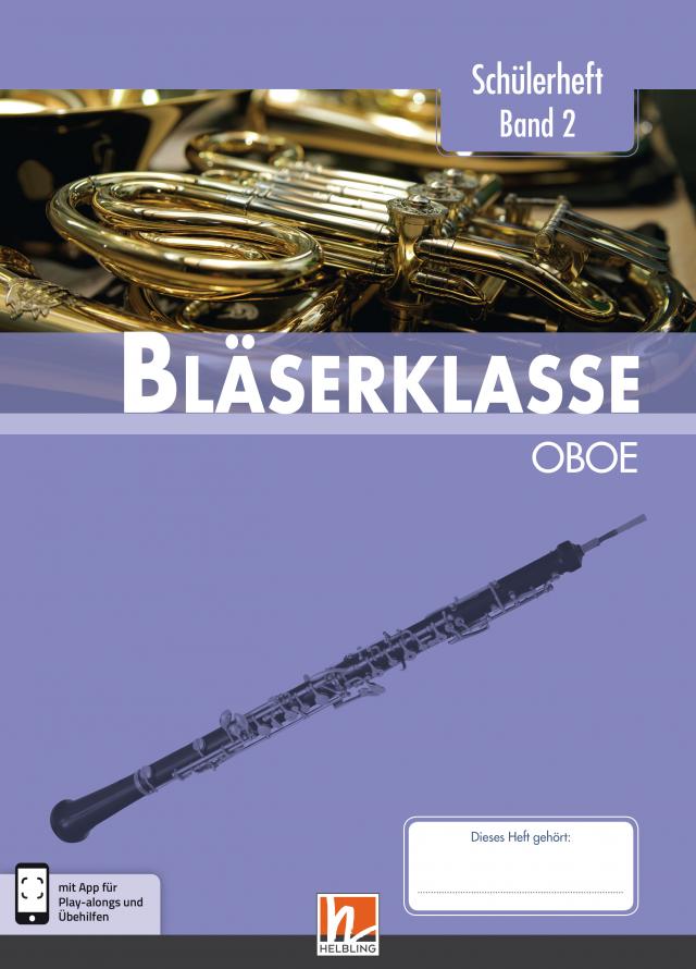 Leitfaden Bläserklasse. Schülerheft Band 2 - Oboe