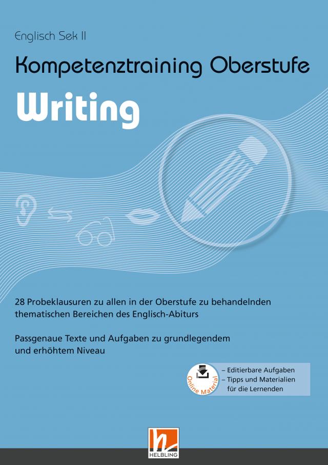 Kompetenztraining Oberstufe - Writing