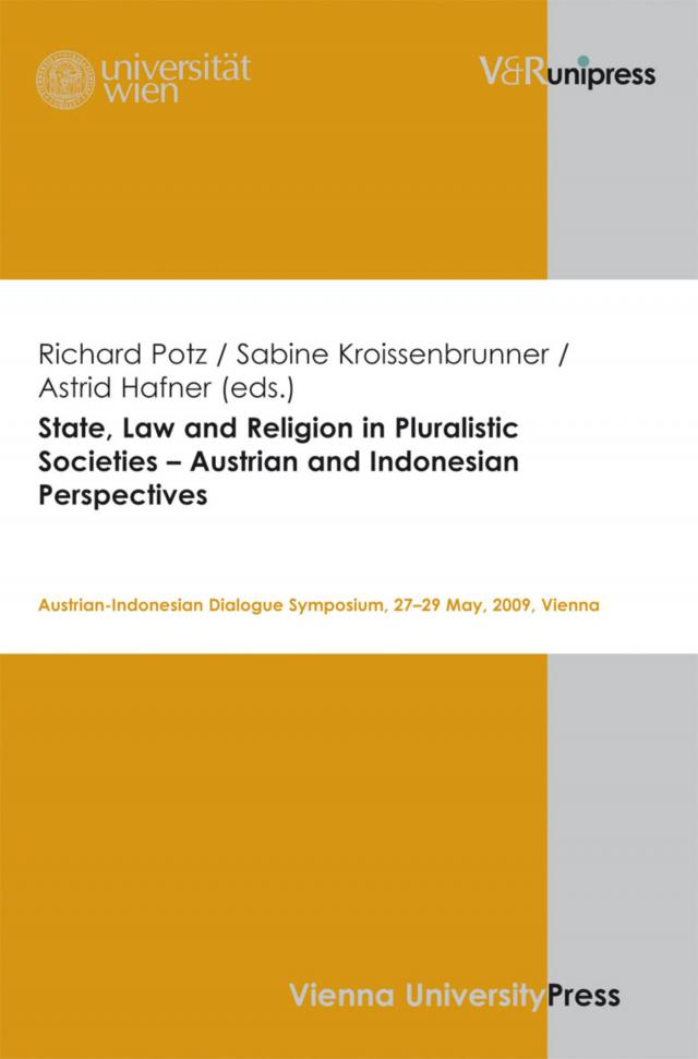 State, Law and Religion in Pluralistic Societies – Austrian and Indonesian Perspectives