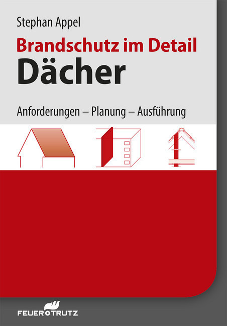 Brandschutz im Detail - Dächer - E-Book (PDF)