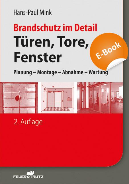 Brandschutz im Detail - Türen, Tore, Fenster - E-Book (PDF)