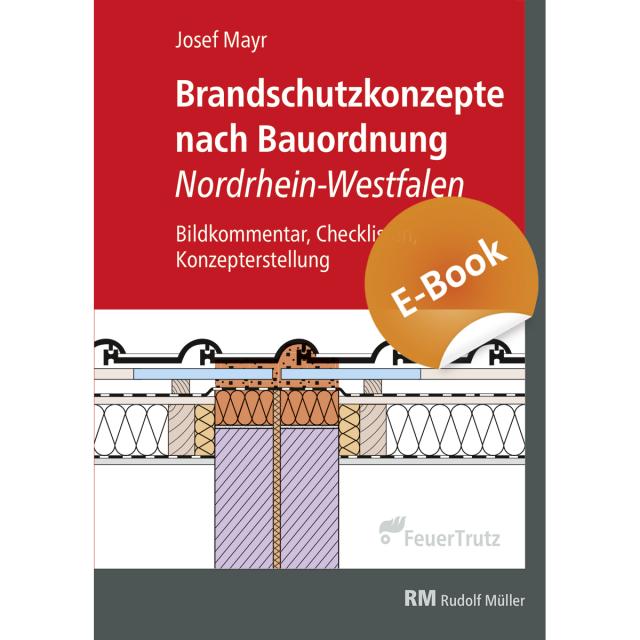 Brandschutzkonzepte nach Bauordnung Nordrhein-Westfalen - E-Book (PDF)