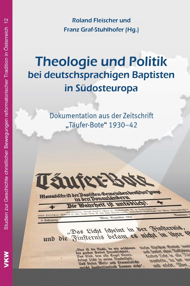 Theologie und Politik bei deutschsprachigen Baptisten in Südosteuropa