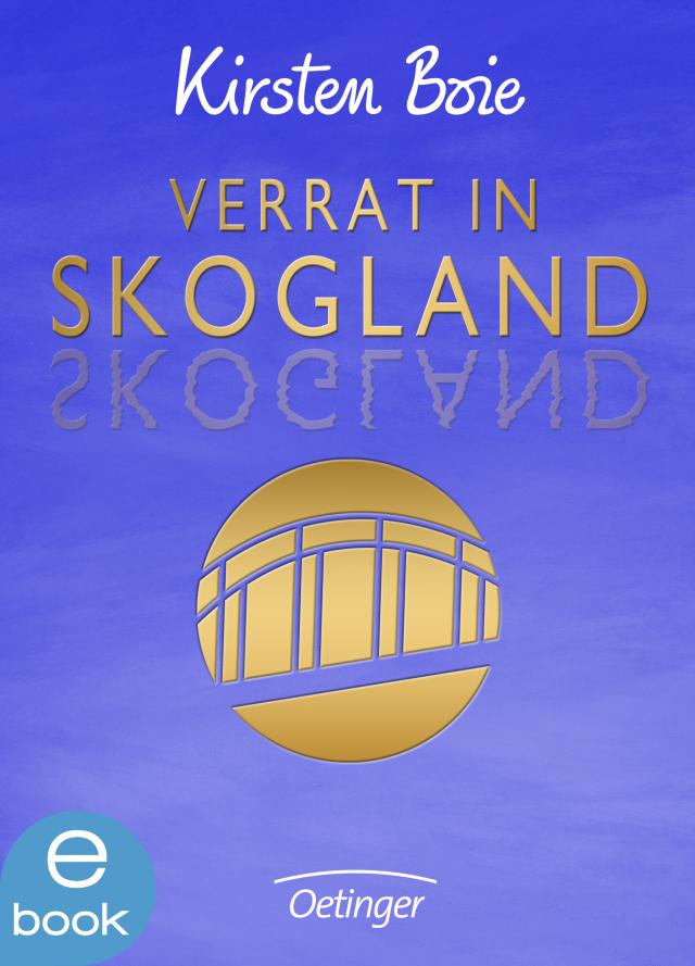 Skogland 2. Verrat in Skogland