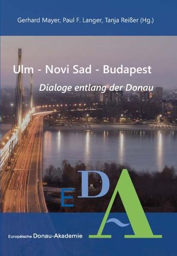 Ulm – Novi Sad – Budapest