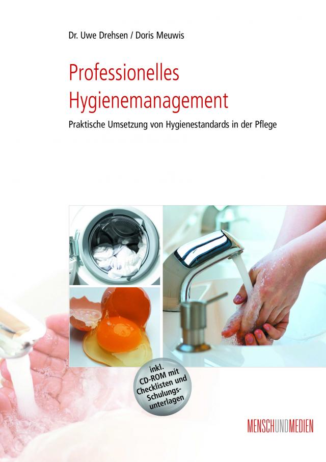 Professionelles Hygienemanagement