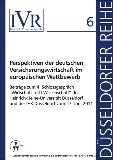 Perspektiven der deutschen Versicherungswirtschaft im europäischen Wettbewerb