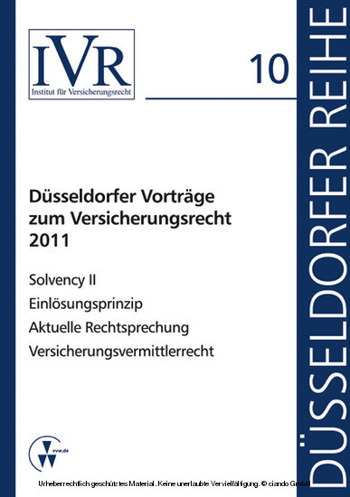 Düsseldorfer Vorträge zum Versicherungsrecht 2011