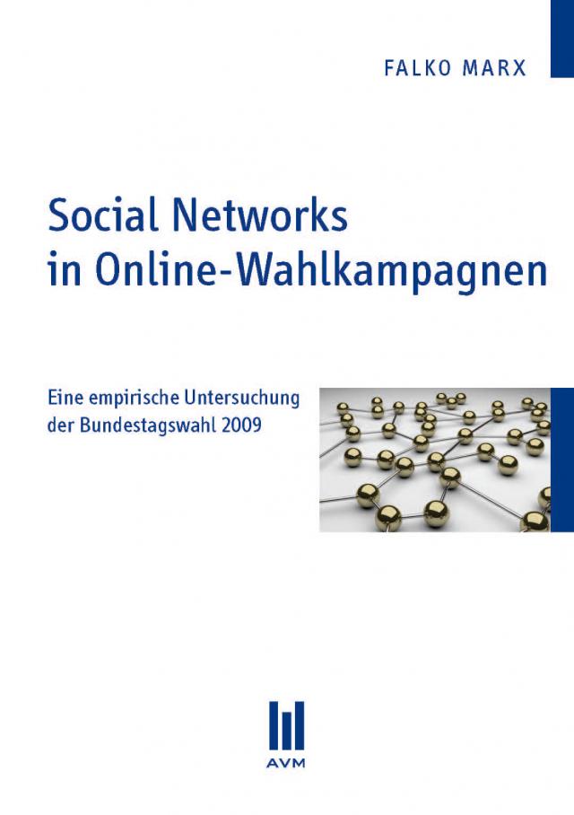 Social Networks in Online-Wahlkampagnen